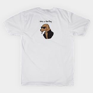 COOL BAD DOG T-Shirt